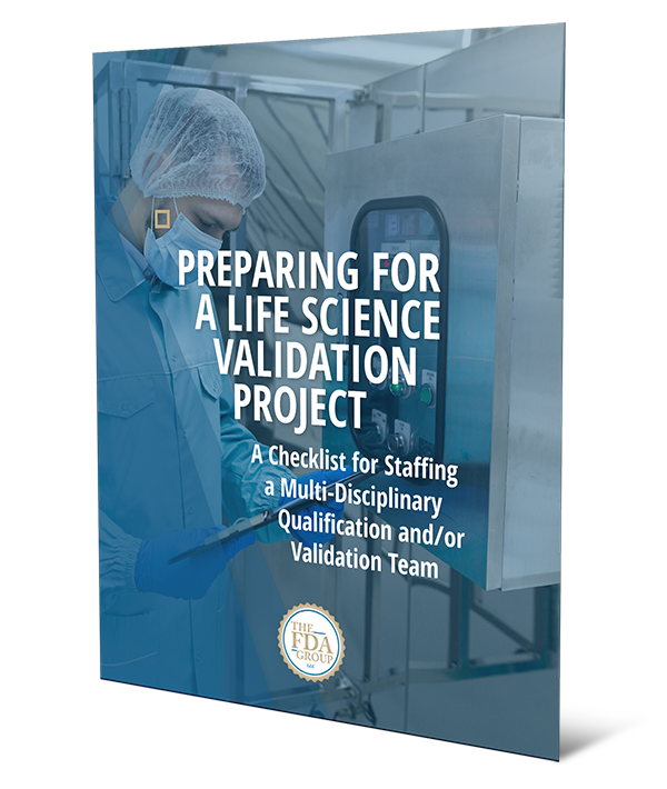 5 Steps To Creating An Effective Life Science Validation Team