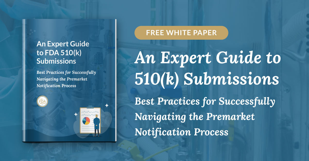 An Expert Guide To FDA 510 K Submissions   Fda WP Ad 501kSubmissions 01 #keepProtocol